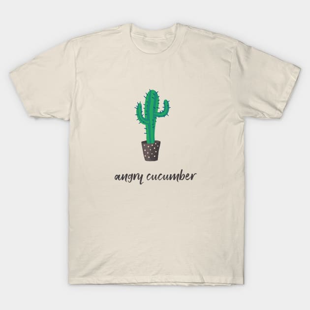 Funny Cucumber Shirt - Angry Cucumber Cactus T-Shirt by evergreen_brand